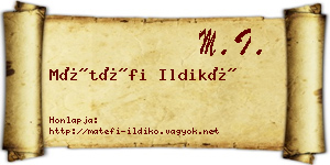 Mátéfi Ildikó névjegykártya